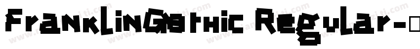 FranklinGothic Regular字体转换